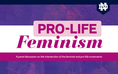 Pro-Life Feminism Panel Discussion