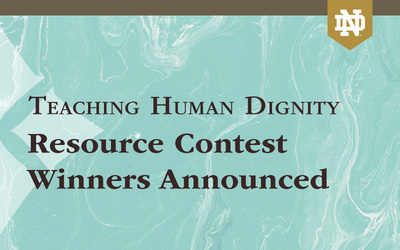 Teaching Human Dignity Resource Contest Winners Announced
