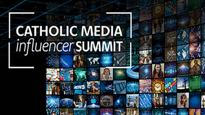 Catholic Media Influencer Summit