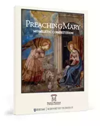 Preaching Mary Homiletic Competition Finalists
