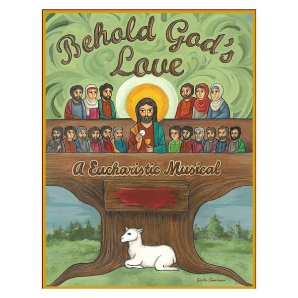 Behold God's Love the musical