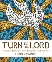 Turn to the lord